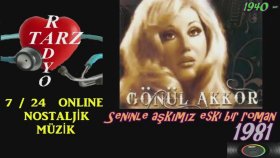 Gönül Akkor - Seninle Aşkımız Eski Bir Roman 1981 Gönül Akkor - Seninle Aşkımız Eski Bir Roman 1981