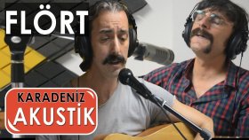 Flört - Gelevera Deresi Flört - Gelevera Deresi