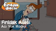 Acı Yok Rocky | Fırıldak Ailesi (2.Sezon 20.Bölüm )