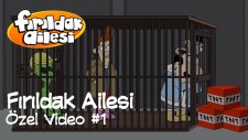 Fırıldak Ailesi - Özel Video