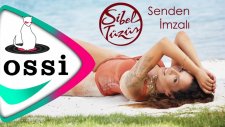 Sibel Tüzün - Senden İmzalı Teaser