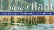 Allahumme Salli Alel Mustafa - Mehmet Ekinci-Atik Sahil