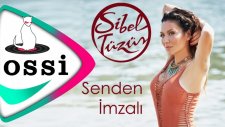 Sibel Tüzün - Senden İmzalı