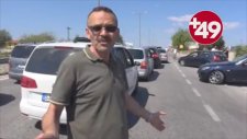 Gurbetçilerin Kapıkule İsyanı