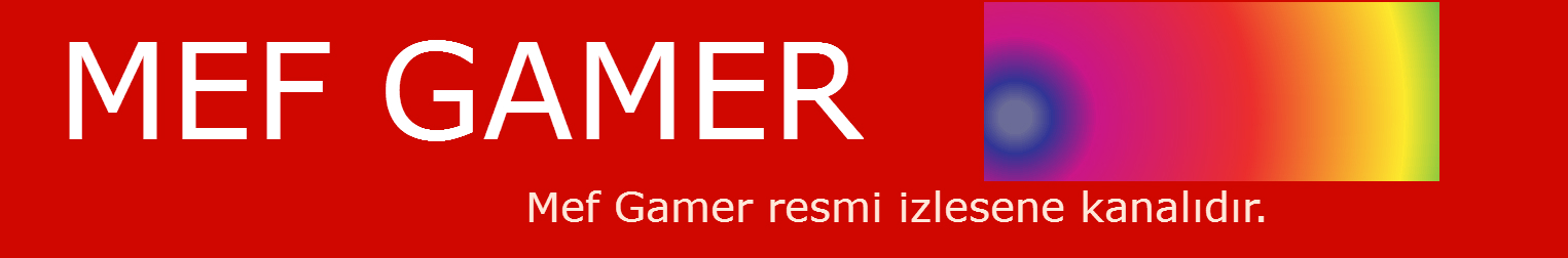 Mef Gamer