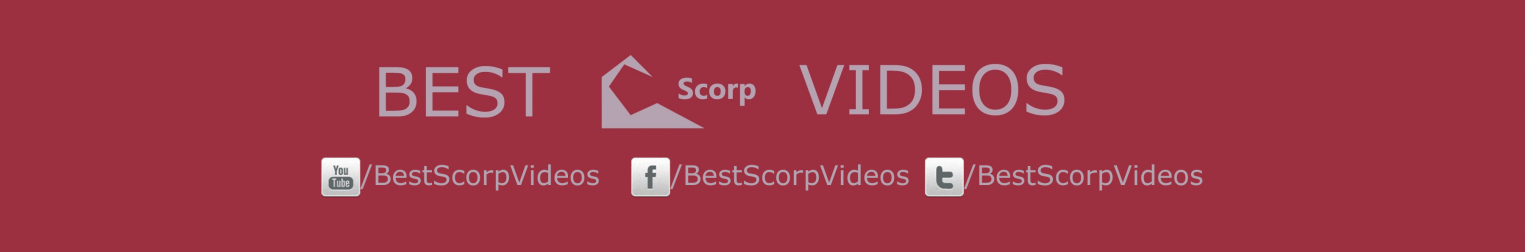 Best Scorp Videos